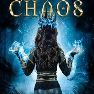 A Song of Chaos: The Wytchling Chronicles