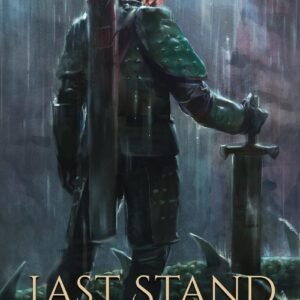 Last Stand of the Stone Fist: A Songs of Chaos Novella
