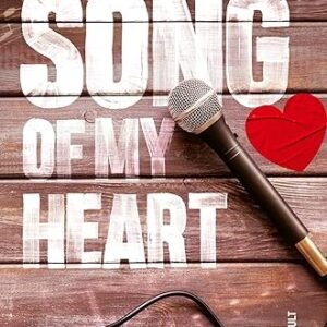 Song of My Heart: Une romance enemies to lovers addictive (French Edition)