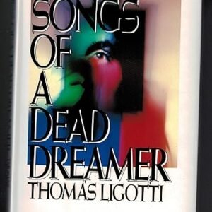 Songs of a Dead Dreamer