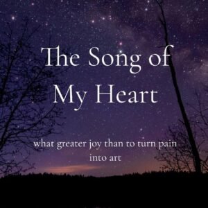 The Song of My Heart
